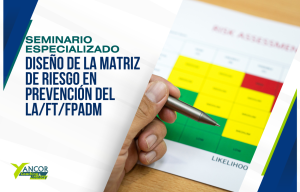 Diseño de la matriz de riesgo en prevención del LA/FT/FPADM