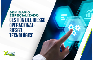 GESTIÓN DEL RIESGO OPERACIONAL- RIESGO TECNOLÓGICO